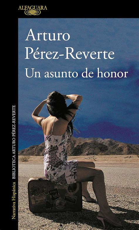 Un Asunto De Honor A Question Of Honor Spanish Edition Doc