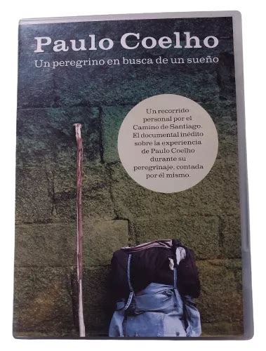 Un Peregrino En Busca de Un Sueno Spanish Edition Reader