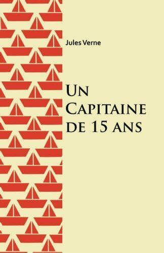 Un capitaine de quinze ans French Edition Reader