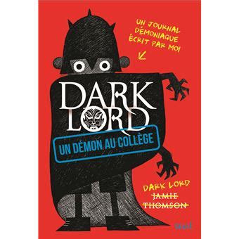 Un démon au collège Dark Lord Un démon au collège tome 1 FICTION French Edition