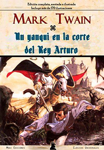Un yanqui en la corte del rey Arturo Spanish Edition PDF