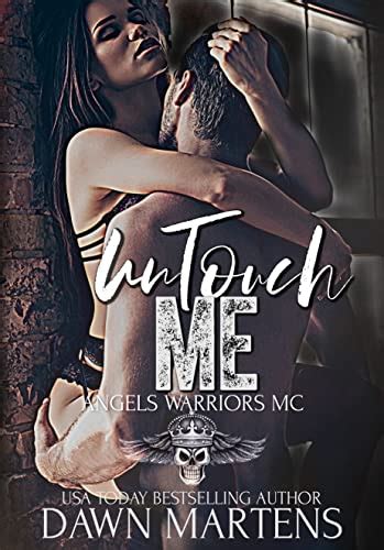 UnTouch Me Angels Warriors MC Reader