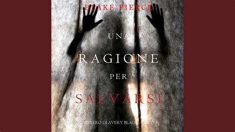 Una Ragione per Salvarsi Un Mistero di Avery Blackâ€”Libro 5 Italian Edition Doc