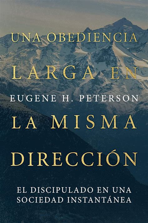 Una obediencia larga en la misma direccion Spanish Edition Reader