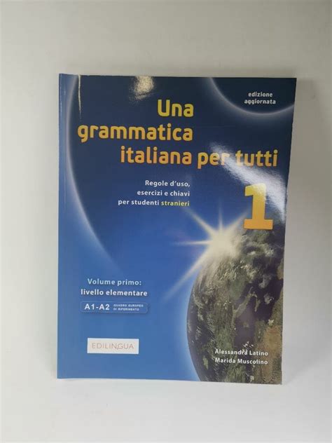 Una.Grammatica.Italiana.Per.Tutti.A1.A2 Ebook Reader