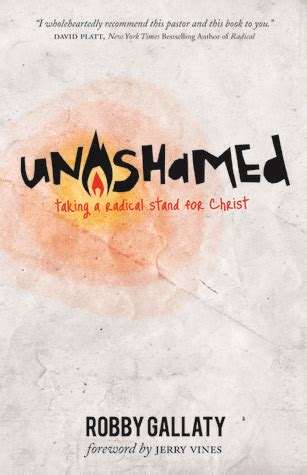 Unashamed: Taking a Radical Stand for Christ Reader