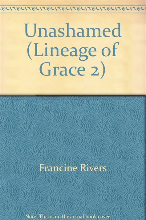 Unashamed Lineage of Grace 2 Reader