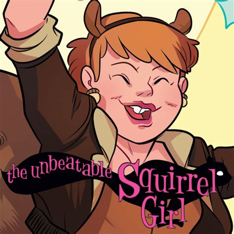 Unbeatable Squirrel Girl Vol Know Reader