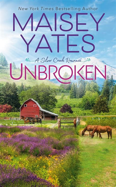 Unbroken A Silver Creek Romance Reader