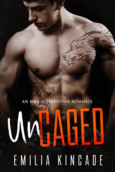 Uncaged An MMA Stepbrother Romance Epub