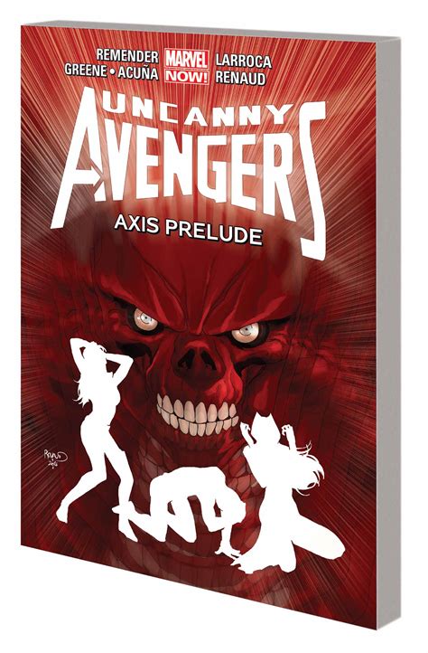 Uncanny Avengers Volume 5 Axis Prelude TPB Marvel Now Uncanny Avengers Epub