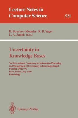Uncertainty in Knowledge Bases 3rd International Conference on Information Processing and Management Epub