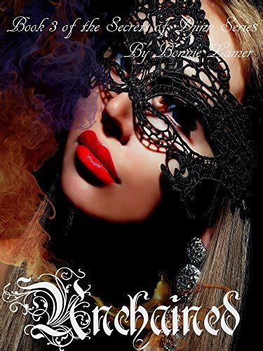 Unchained Book 3 of The Secrets of the Djinn Series Reader