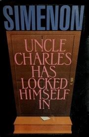 Uncle Charles Has Locked Himself in English and French Edition PDF