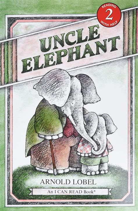 Uncle Elephant I Can Read Level 2