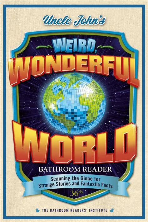 Uncle John's Bathroom Reader Wonderful Doc