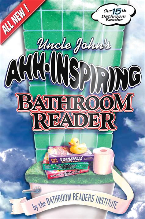 Uncle John s Ahh-Inspiring Bathroom Reader Reader