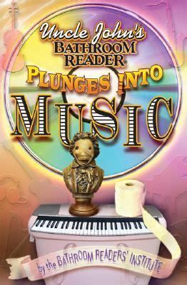 Uncle John s Bathroom Reader Plunges Into Music Kindle Editon