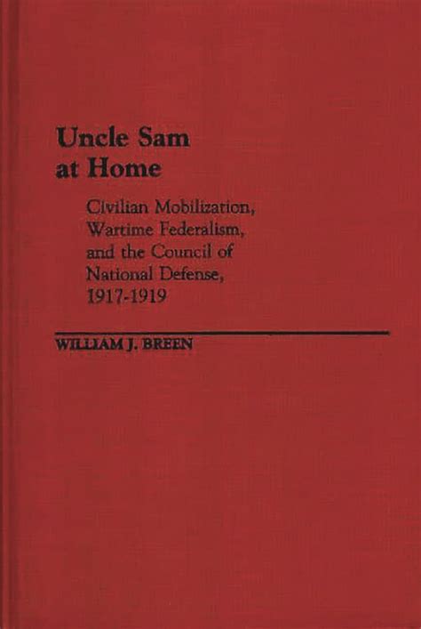 Uncle Sam at Home Civilian Mobilization Reader