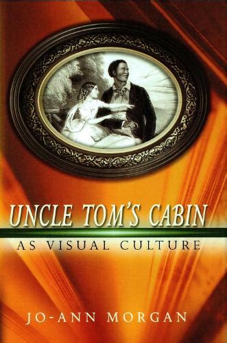 Uncle Tom's Cabin As Visual Culture Epub