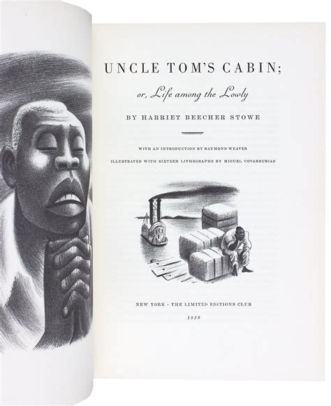 Uncle Tom’s Cabin or Life Among the Lowly … Illustrated With Sixteen Lithographs by Miguel Covarrubias Kindle Editon