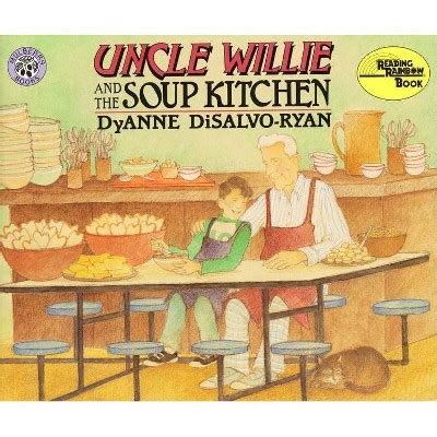 Uncle Wille and the Soup Kitchen Reader