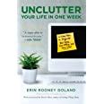 Unclutter Your Life in One Week 1st Edition Kindle Editon