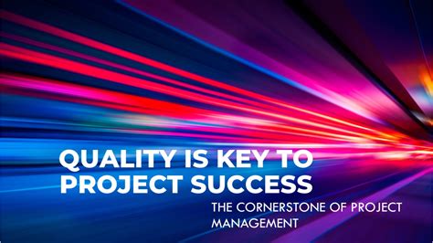 Uncompromising Quality: A Cornerstone of Success