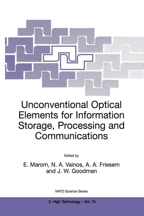 Unconventional Optical Elements for Information Storage Kindle Editon