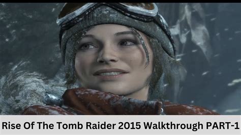 Uncover the Allure of Rise of Tomb Raider Costumes: A Journey Through Styles and Significance