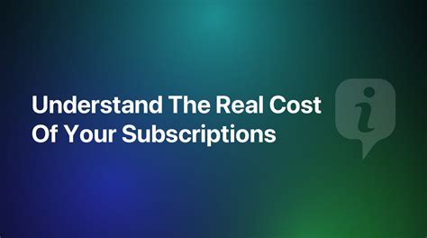 Uncover the True Cost of Your Subscriptions