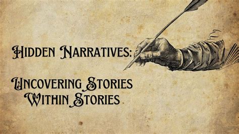 Uncovering the Hidden Narratives