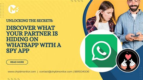 Uncovering the Secrets: A Comprehensive Guide to WhatsApp Spying