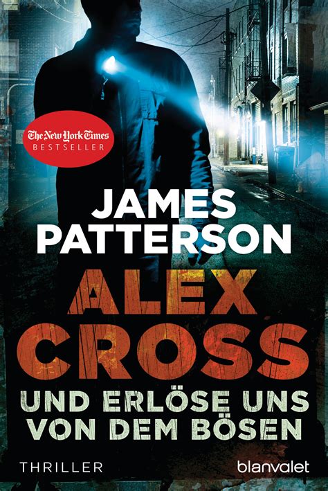 Und erlöse uns von dem Bösen Alex Cross 10 Thriller German Edition Kindle Editon
