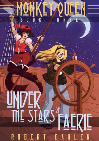 Under The Stars Of Faerie Monkey Queen Book Three Volume 3 Doc