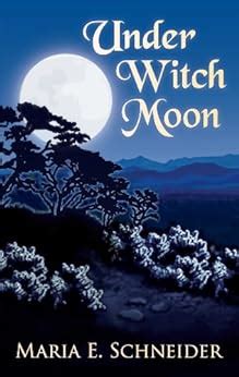 Under Witch Moon Moon Shadow Series Book 1 PDF