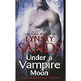 Under a Vampire Moon An Argeneau Novel Argeneau Vampire PDF