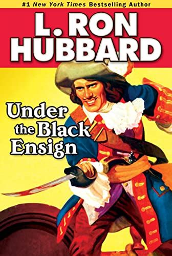 Under the Black Ensign A Nautical Adventure Slave Ship Rescued by Buccaneers by L Ron Hubbard Historical Fiction Short Stories Collection Doc