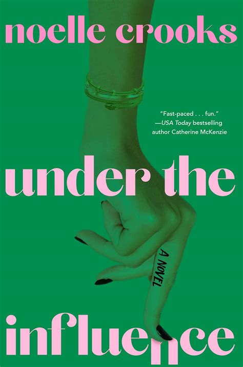 Under the Influence A Novel Kindle Editon