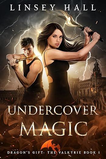 Undercover Magic Dragon s Gift The Valkyrie Volume 1 Epub
