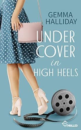 Undercover in High Heels High-Heels-Reihe 3 German Edition Doc