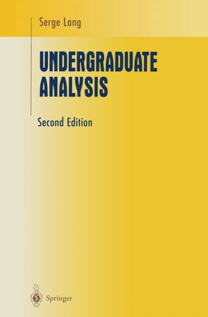 Undergraduate Analysis 4th Corrected Printing PDF