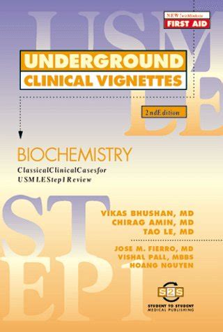 Underground Clinical Vignettes Biochemistry Classic Clinical Cases for USMLE Step 1 Review PDF