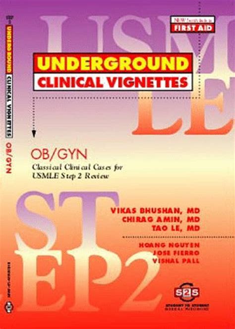 Underground Clinical Vignettes Ob Gyn Classic Clinical Cases for USMLE Step 2 and Clerkship Review Reader
