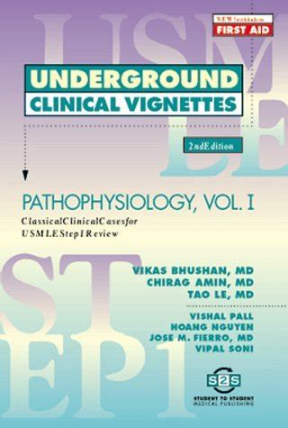 Underground Clinical Vignettes Pathophysiology Doc