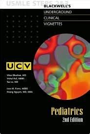 Underground Clinical Vignettes Pediatrics Classic Clinical Cases for USMLE Step 2 and Clerkship Review Epub