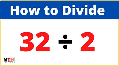 Understanding 32 Divided by 2