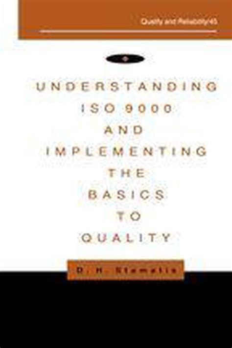 Understanding And Implementing ISO 9000 And Other Ebook Epub