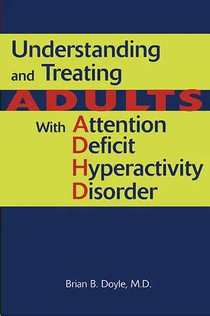 Understanding And Treating Attention Deficit Disorder Kindle Editon