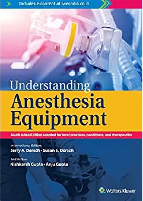 Understanding Anesthesia Equipment Dorsch Understanding Anesthesia Equipment Reader